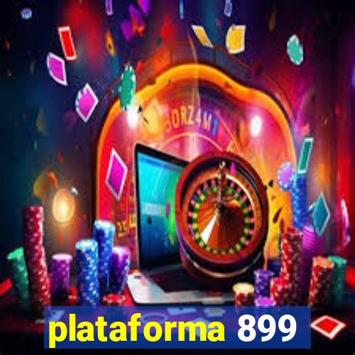 plataforma 899